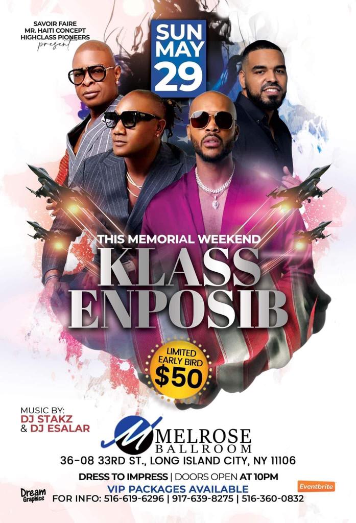 THIS MEMORIAL WEEK END KLASS ENPOSIB MELROSE BALLROOM