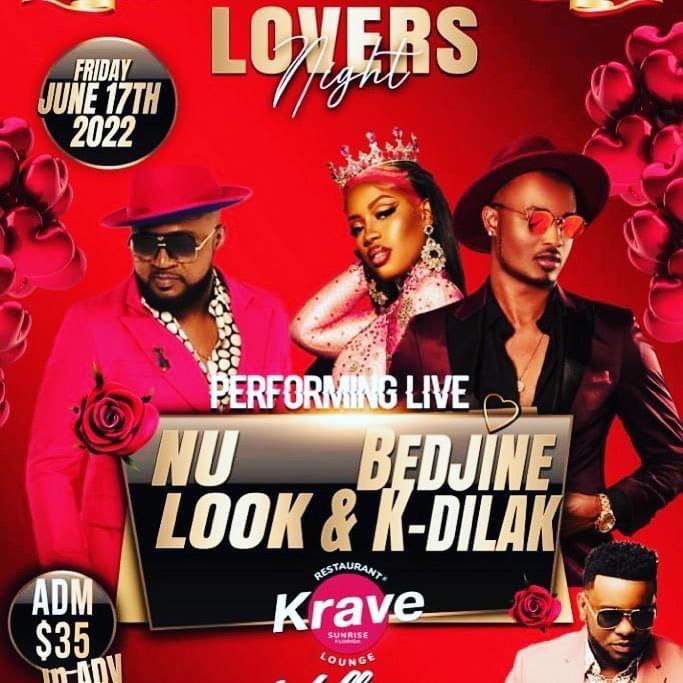 LOVERS NIGHT PERFORMING LIVE NU-LOOK & BEDJINE K-DILAK RESTAURANT KRAVE LOUNGE JUNE 17, 2022