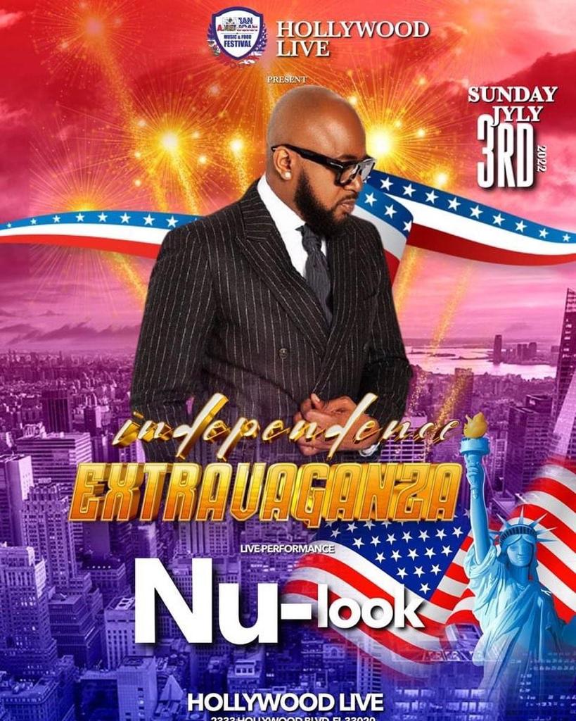 INDEPENDENCE EXTRAVAGANZA JULY 3RD, 2022 HOLLYWOOD LIVE NU-LOOK