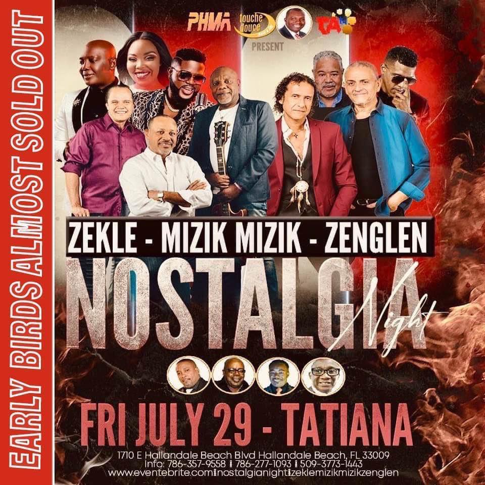 NOSTALGIA NIGHT ZEKLE & MIZIK MIZIK & ZENGLEN JULY 29, 2022 TATIANA CLUB