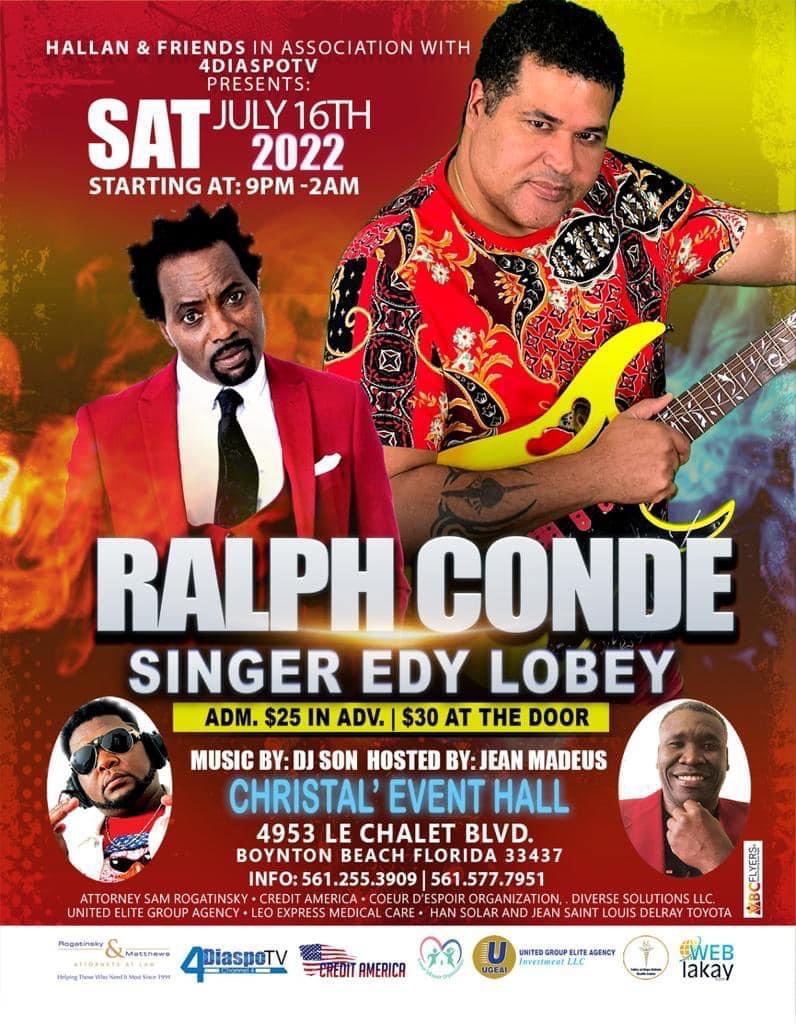 RALPH CONDE SINGER EDDY LOBEY JULY 16, 2022 CHRISTAL' EVENT HALL 9PM