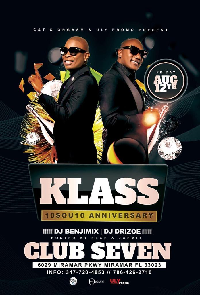 KLASS 10 SOU 10 ANNIVERSARY AUGUST 12, 2022 CLUB SEVEN